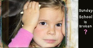 Sunday School is broken