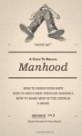 guide to biblical manhood